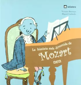 Couverture du produit · La historia mes divertida de mozart nen