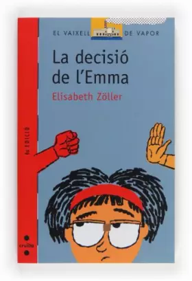 Couverture du produit · La decisió de l'Emma