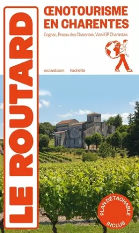 Couverture du produit · Guide du Routard Oenotourisme en Charentes