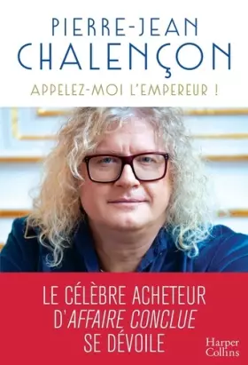 Couverture du produit · Appelez-moi l'Empereur