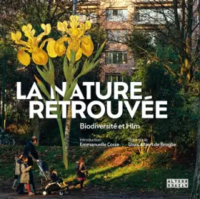 Couverture du produit · La nature retrouvée: Biodiversité et Hlm