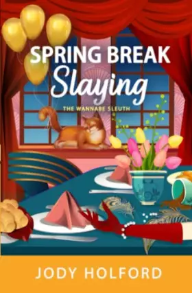 Couverture du produit · Spring Break Slaying