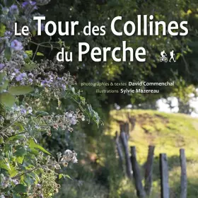 Couverture du produit · Le Tour des Collines du Perche