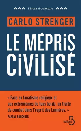 Couverture du produit · Le mépris civilisé