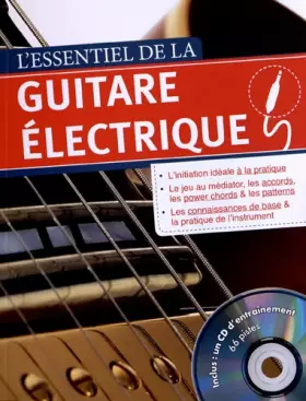 Couverture du produit · L'Essentiel de la guitare électrique