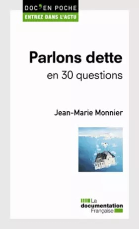 Couverture du produit · Parlons dette en 30 questions