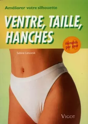 Couverture du produit · 10 minutes pour améliorer votre silhouette : ventre, taille, hanches