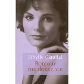 Couverture du produit · Bonjour Ma Douce Vie