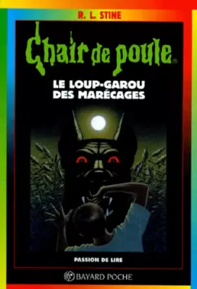 Couverture du produit · Le loup-garou des marécages