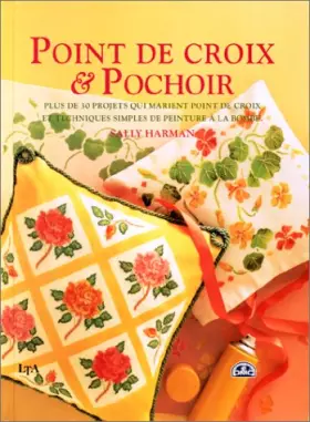 Couverture du produit · Point de croix et pochoir