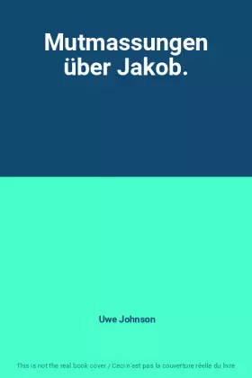 Couverture du produit · Mutmassungen über Jakob.