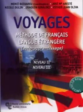 Couverture du produit · Voyages. Niveau II - Niveau III: Méthode de français langue étrangère (auto-apprentissage). Niveau II-Niveau III