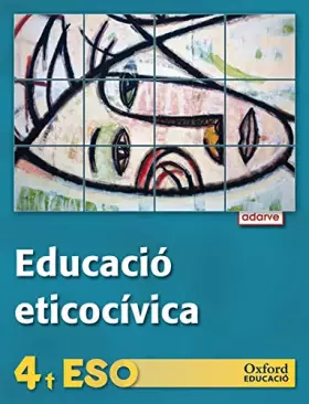 Couverture du produit · Educació etico-cívica 4t ESO. Adarve (Comunitat Valenciana)