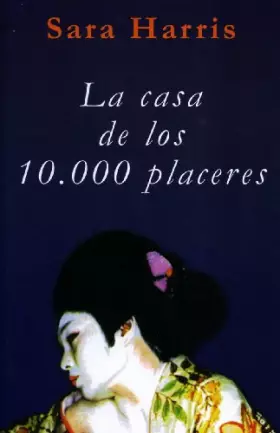 Couverture du produit · La casa de los 10.000 placeres