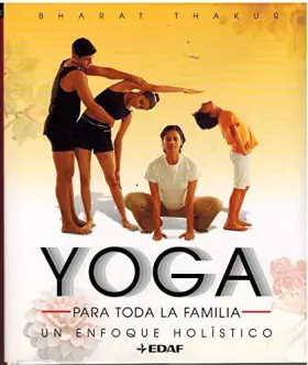 Couverture du produit · Yoga para toda la familia: un enfoque holistico