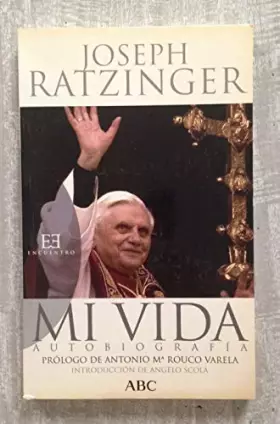 Couverture du produit · Benedicto XVI, mi vida