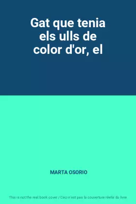 Couverture du produit · Gat que tenia els ulls de color d'or, el