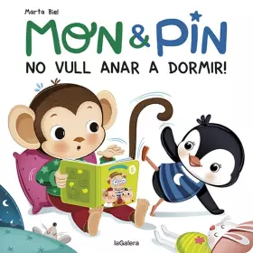 Couverture du produit · Mon & Pin. No vull anar a domir!