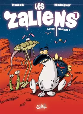 Couverture du produit · Les Zaliens T01: Ils sont dangereux !