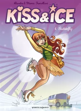 Couverture du produit · Kiss & Ice - Tome 01: Butterfly