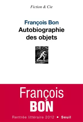 Couverture du produit · Autobiographie des objets
