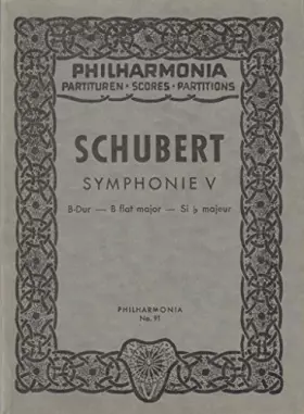 Couverture du produit · Schubert Symphonie V. B Flat Major. Philharmonia No. 91