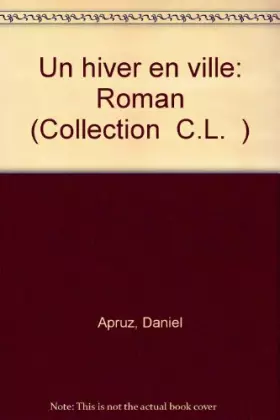Couverture du produit · Un hiver en ville