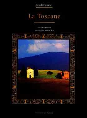 Couverture du produit · La Toscane