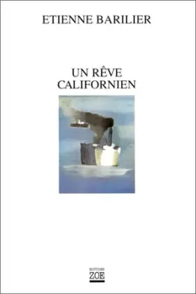 Couverture du produit · Un rêve californien
