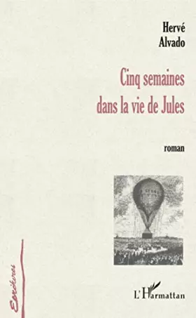 Couverture du produit · Cinq semaines dans la vie de Jules