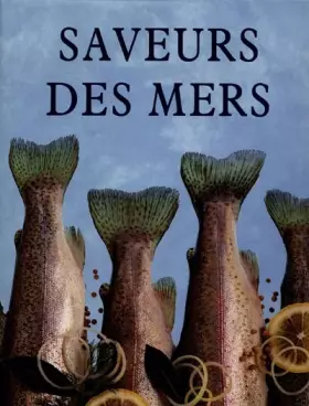 Couverture du produit · Saveurs des mers