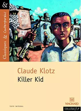 Couverture du produit · Killer Kid by Claude Klotz (2001-07-12)