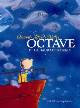 Couverture du produit · octave et la daurade royale