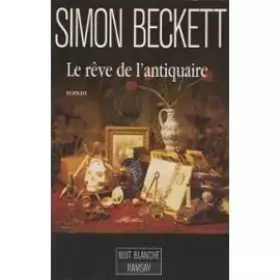 Couverture du produit · Le rêve de l'antiquaire