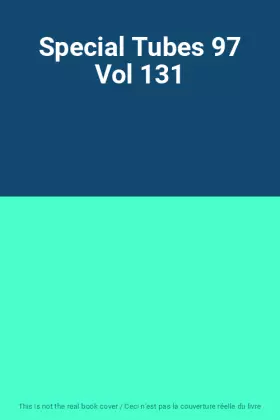 Couverture du produit · Special Tubes 97 Vol 131