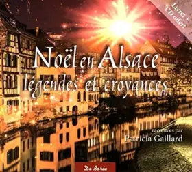 Couverture du produit · Noël en Alsace: Légendes et croyances