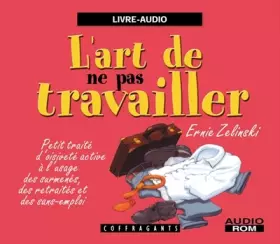 Couverture du produit · L'art de ne pas travailler