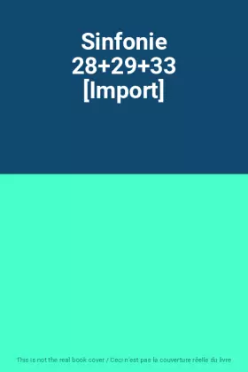 Couverture du produit · Sinfonie 28+29+33 [Import]