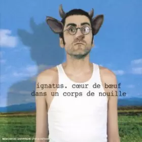 Couverture du produit · Coeur de boeuf dans un corps de nouilles