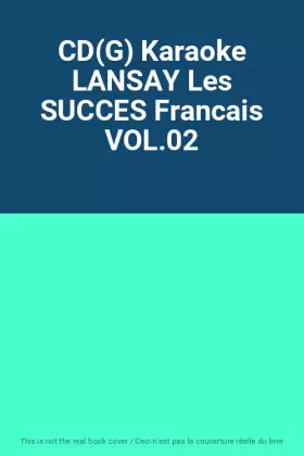Couverture du produit · CD(G) Karaoke LANSAY Les SUCCES Francais VOL.02