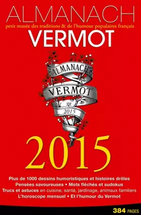 Couverture du produit · Almanach Vermot 2015