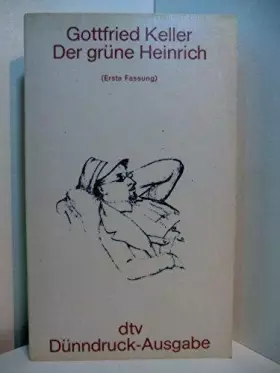 Couverture du produit · Der Grune Heinrich (Erste Fassung)