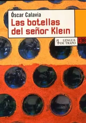 Couverture du produit · Las botellas del señor Klein / Mr. Klein's Bottles