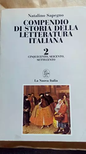 Couverture du produit · Compendio di storia della letteratura italiana. Per le Scuole superiori (Vol. 2)