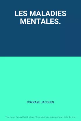 Couverture du produit · LES MALADIES MENTALES.