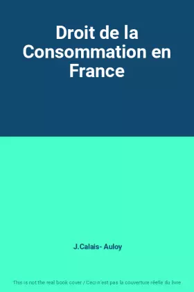 Couverture du produit · Droit de la Consommation en France