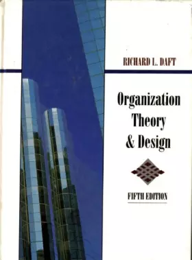 Couverture du produit · Organization Theory and Design