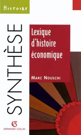 Couverture du produit · Lexique d'histoire économique