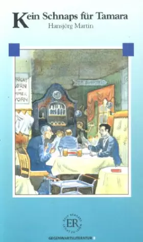 Couverture du produit · Kein Schnaps fur Tamara: Poziom B (EASY READERS)
