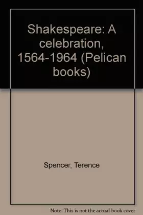 Couverture du produit · Shakespeare : a celebration, 1564-1964